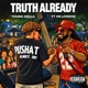 Truth Already feat KB London Single