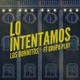 Lo Intentamos feat Grupo Play Single