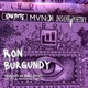 Ron Burgundy feat MVNDI Insane Poetry Single