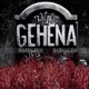 Gehena feat Baby Lix Single