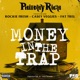 Money in the Trap feat Rockie Fresh Casey Veggies Fat Trel Single