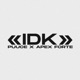 IDK feat Apex Forte Single