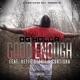 Good Enough Vette storii Curtisha Single