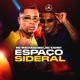 Espaço Sideral Single