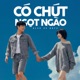 Có Chút Ngọt Ngào Single