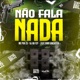 Não Fala Nada Single