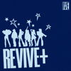 REVIVE+
