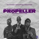 Propeller feat KiddoTakeOver Madedido Single