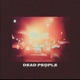 Dead People Single