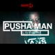 Pusha Man Single