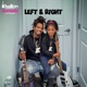 Left Right feat Burkelle Single