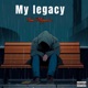 My legacy Single