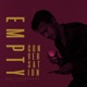 Empty Conversation feat Dylan Montayne Single