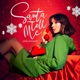 Santa Tell Me Single