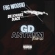 GD Anthem feat Billionaire Black Single
