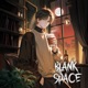 Blank Space Nightcore Single