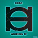 Whirling EP