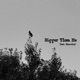 Bigger Than Me feat Menocity Single