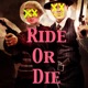 Ride or Die feat LotisMusic Kingg Zoe Single