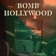 Bomb Hollywood Single