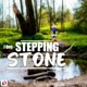 Stepping Stone Single