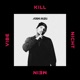 Kill nicht mein Vibe Single