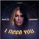 I Need You Single