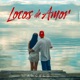 Locos de Amor Single