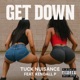 Get Down feat Kendall P Single