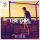 The Girl feat Cozi Zuehlsdorff Single