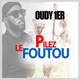 Pilez le Foutou Single