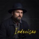 Indecisão Single
