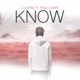 Know feat Muw Lasent Single