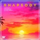 Rhapsody Filthy Philp Remix Single