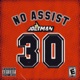 30 NO ASSIST Single