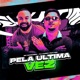 PELA ULTIMA VEZ Single