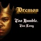 Too Humble Too Long