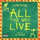 All the Way Live Single