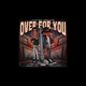 Over for U feat Jonny Flame Single