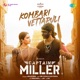 Kombari Vettapuli From Captain Miller Single