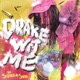 Drake Wit Me Single