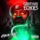 Graveyard Echoes EP