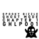 Ghost Mode Chapter 1