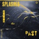 Splashes from the Past EP