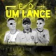 É Só um Lance feat MC Mask Ta Pesado Single