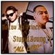 All Lies feat Stupid Young Single