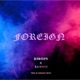 Foriegn feat Lil Royce Single