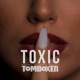 Toxic Single