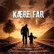 Kære Far feat Uartig Single
