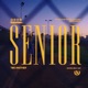 SENIOR EP